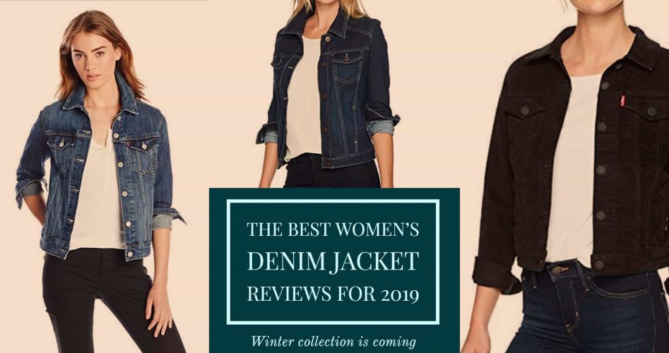 The Best Women's Denim Jacket Reviews for 2019 | Reviews29