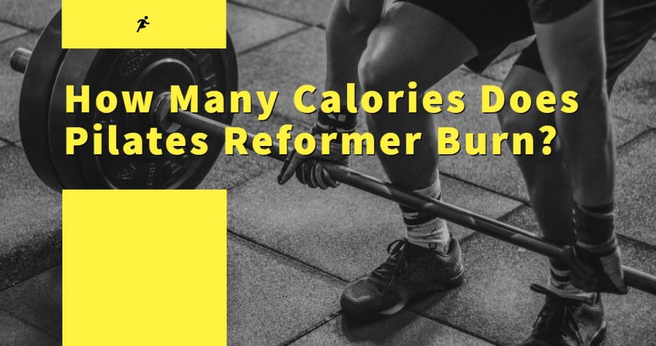 How Many Calories Does Pilates Reformer Burn feature